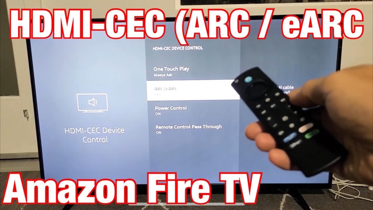 Amazon Fire TV: How to Turn On HDMI-CEC ARC / eARC