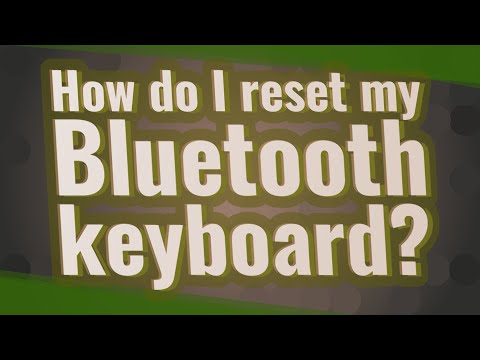 How do I reset my Bluetooth keyboard?