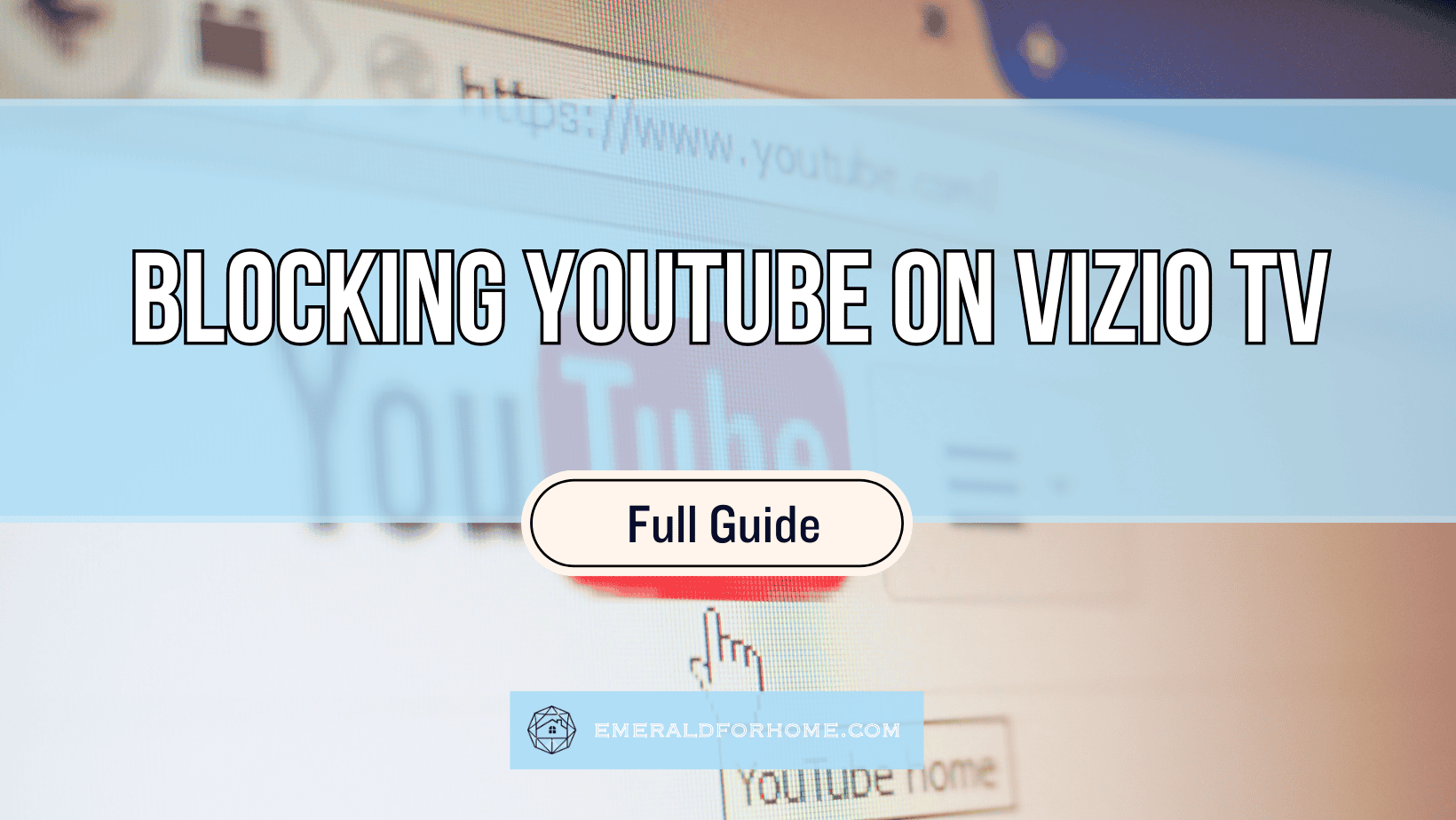 How to block youtube on vizio smart tv simple guide rocky mtn ruby
