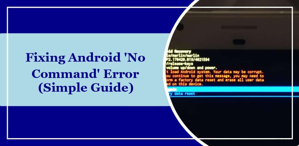 Fixing Android 'No Command' Error (Simple Guide) Rocky MTN Ruby